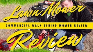 Lawn Mower Review  Commercial Encore Hydro Walk Behind Lawn Mower [upl. by Rosmunda]