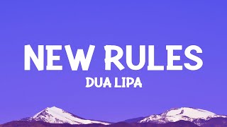 Dua Lipa  New Rules Lyrics [upl. by Coben]