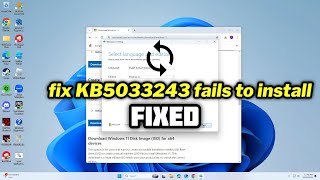 FIXED KB5033243 fails to install in Windows 11 [upl. by Yrrot]