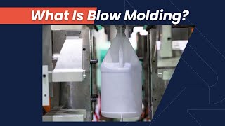 Introduction to Plastic Blow Molding Process [upl. by Enailuj476]