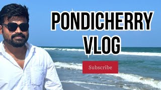 Pondicherry Vlog ll Mrboppu ll white Town ll Paradise beach [upl. by Douty]