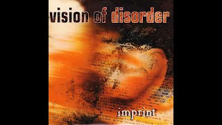 Vision Of Disorder  Imprint Full Album [upl. by Fira]