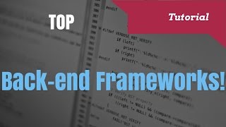 Top BackEnd Web Development Frameworks in 2017 [upl. by Aniahs776]