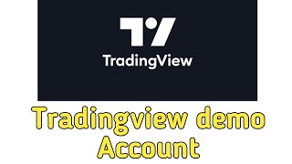 Tradingview demo trading  tradingview demo account [upl. by Ynamrej]