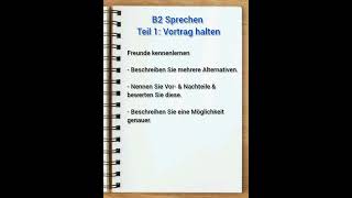 B2 Sprechen Goethe Zertifikat Teil 1  Vortrag halten [upl. by Eimar]