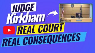 Judge Kirkham Cases  Monday Edition  With KCC [upl. by Yelrebmik]