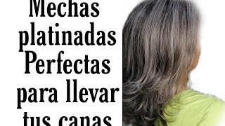 mechas platinadas ideales para cabello con cana [upl. by Eahsel]