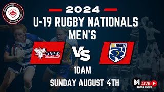 Canadian Mens Rugby U19 Championships BC vs Ontario Sunday August 4th [upl. by Ruckman]