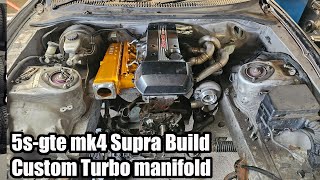 5s Beams MK4 Supra build  Turbo manifold fabrication [upl. by Haze]