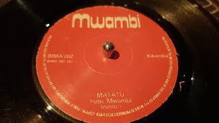 Peter Mwambi  Matatu 198X mwambi 7quot Kikamba [upl. by Hoenack125]