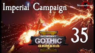 Battlefleet Gothic Armada 2  Imperial Campaign 35 [upl. by Binny]