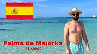 Dobro došli na Palma de Majorku II deo vlog [upl. by Yssenhguahs72]