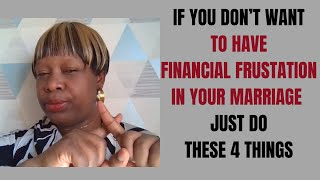 4 WAYS TO AVOID FINANCIAL FRUSTRATION IN YOUR MARRIAGE [upl. by Segalman729]