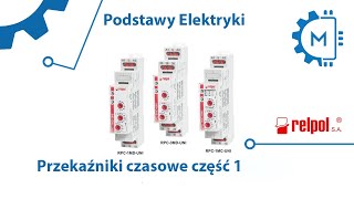 Podstawy elektryki  Przekaźniki czasowe część 1 [upl. by Reggy102]