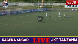 🔴LIVE MECHIKAGERA SUGAR 0 VS 0 JKT TANZANIA LIGI KUU TANZANIA BARA LEO [upl. by Rakabuba]