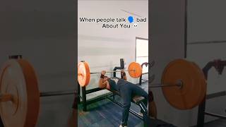 When people bad talk about You trending motivation gym gymlover share shorts [upl. by Fi565]