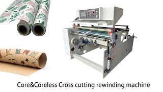 coreampcoreless Cross cutting rewinding machine [upl. by Gnay216]