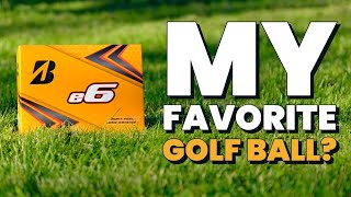 Bridgestone e6 golf ball review 2021  Is it really my favorite golf ball [upl. by Edrea449]