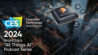 BrainChip’s All things AI Podcast Live from CES with Pedro Pachuca [upl. by Vladimir295]