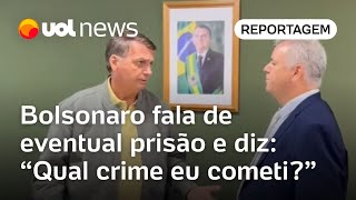 Bolsonaro diz que não pode continuar vivendo impasse sobre eventual prisão Qual crime cometi [upl. by Anomor]