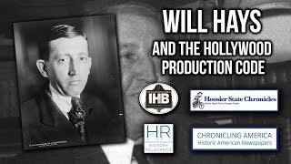 Will Hays and the Hollywood Production Code [upl. by Nosidam]