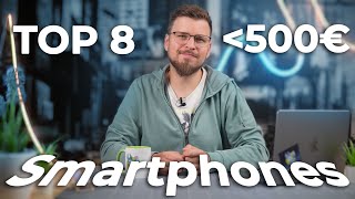 TOP 8 Smartphones unter 500€ Sommer 2023 [upl. by Ilellan831]