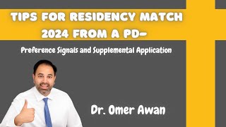 PD Tips For The 2024 Match Preference Signaling And The Supplemental Application [upl. by Kcirdnekel]