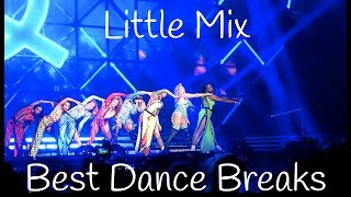 Little Mix  Best Dance Breaks [upl. by Powers]