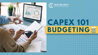 CapEx Budgeting 101  Investor Insights [upl. by Annuhsal986]