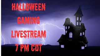 Halloween Gaming Stream [upl. by Zoe]