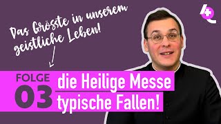 Heilige Messe «Schwierigkeiten und Fallen» [upl. by Jara]