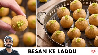 Besan Ke Laddu Recipe  दानेदार बेसन के लड्डू बनाने का आसान तरीका  Chef Sanjyot Keer [upl. by Truda]