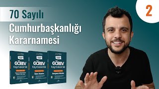 2 MEVZUATLAR  70 sayılı Cumhurbaşkanlığı Kararnamesi  Hudut Mülki İdari Amiri  Paralimpik Sporcu [upl. by Rodd366]