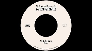 PACHYMAN  All Night Long OFFICIAL AUDIO [upl. by Nileek]