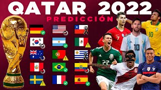 PREDICCIÓN  LOS 32 CLASIFICADOS AL MUNDIAL QATAR 2022 [upl. by Cote]