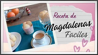 Receta de Magdalenas Francesas muy FACILES de preparar [upl. by Akcirred124]