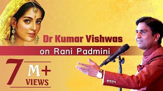 Dr Kumar Vishwas on Rani Padmini [upl. by Tonye]