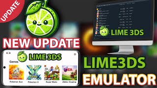 Lime 3DS Emulator Latest Update Android amp PC  Full Setup Guide and How To Download Citra fork [upl. by Hadden]