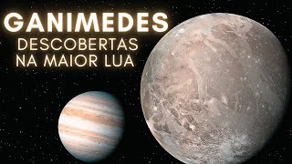 A Maior Lua do Sistema Solar  Ganimedes [upl. by Merat442]