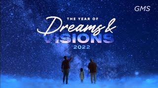 The Year of Dream amp Visions 2022  Opening Clip GMS Ps Philip Mantofa [upl. by Baptiste]