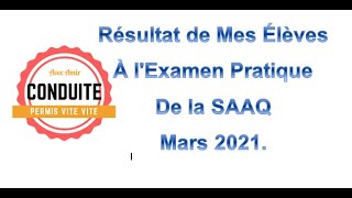 Résultat dExamen Pratique à la SAAQ Mars 2021 [upl. by Vershen]