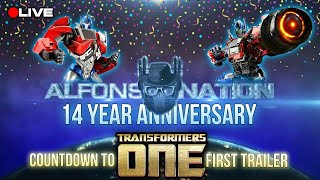 ALFONSO NATION 14TH ANNIVERSARY STREAM  TRANSFORMERS ONE Trailer HYPE FT Execs [upl. by Renrew]