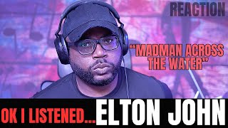 first time hearing Elton John  Madman Across the Water STUDIO VERSION  Reaction [upl. by Clementi]