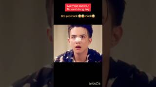 Bro get shock🤣🤣but its really funny😂😂see your love ep7blseriesblshortsbleditbltrendstaiwan bl [upl. by Banquer]