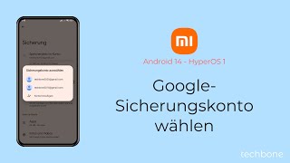 GoogleSicherungskonto wählen  Xiaomi Android 14  HyperOS 1 [upl. by Ahsiuqat]