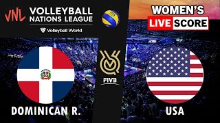 VNL Live  DOMINICAN REP vs USA  2024 Volleyball Nations League WOMENs Tournament Live Score [upl. by Odlopoel]