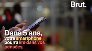 Bientôt des smartphones capables de lire dans les pensées [upl. by Anitsim460]