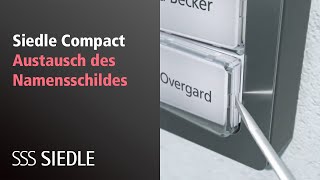 Siedle Compact Austausch des Namensschildes [upl. by Attelra]