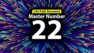 Numerology Secrets Master Number 22 Life Path [upl. by Ane]