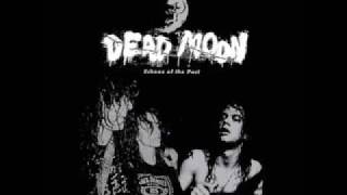 Dead MoonIts OK [upl. by Garihc]